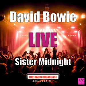收听David Bowie的Can You Hear Me (Live)歌词歌曲