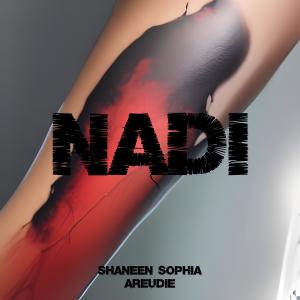 Shaneen Sophia的专辑Nadi (Explicit)