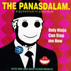 The Panasdalam的专辑Only Ninja Can Stop Me Now