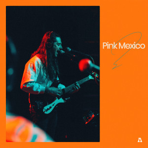 收聽PINK MEXICO的Psycho Juice (Audiotree Live Version) (Explicit) (Audiotree Live Version|Explicit)歌詞歌曲