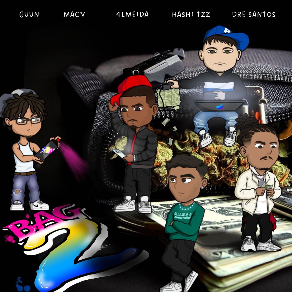 Bag 2 (feat. Mac'V, Guun, 4lmeida, Dre Santos & hashi tzz) (Explicit)