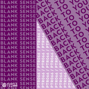 Listen to Back to You song with lyrics from Blank Sense