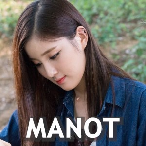 Listen to Manot song with lyrics from Anjar Boleaz