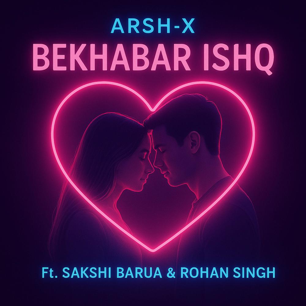 Bekhabar Ishq (Explicit)