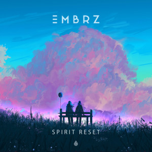 Album Spirit Reset from EMBRZ