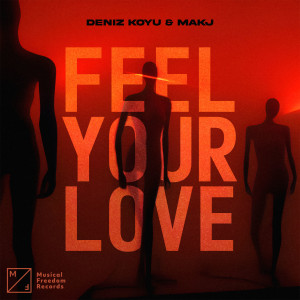 Makj的專輯Feel Your Love (Extended Mix)