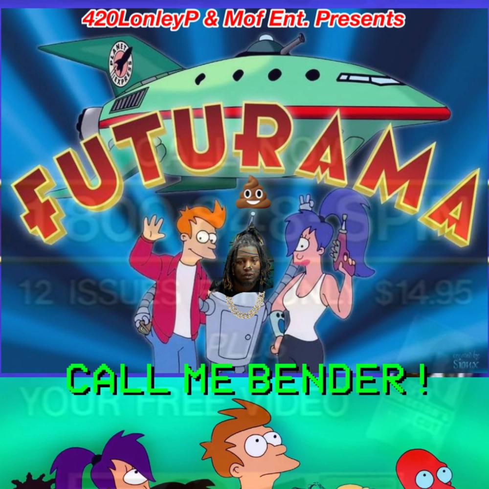 Call Me Bender/Futurama ST
