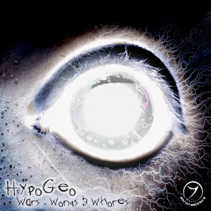 HypoGeo的專輯Worlds, Worms and Whores EP