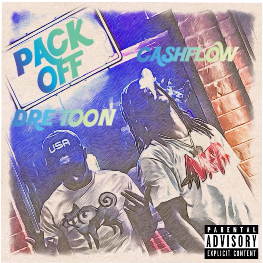 Pack Off (Explicit)