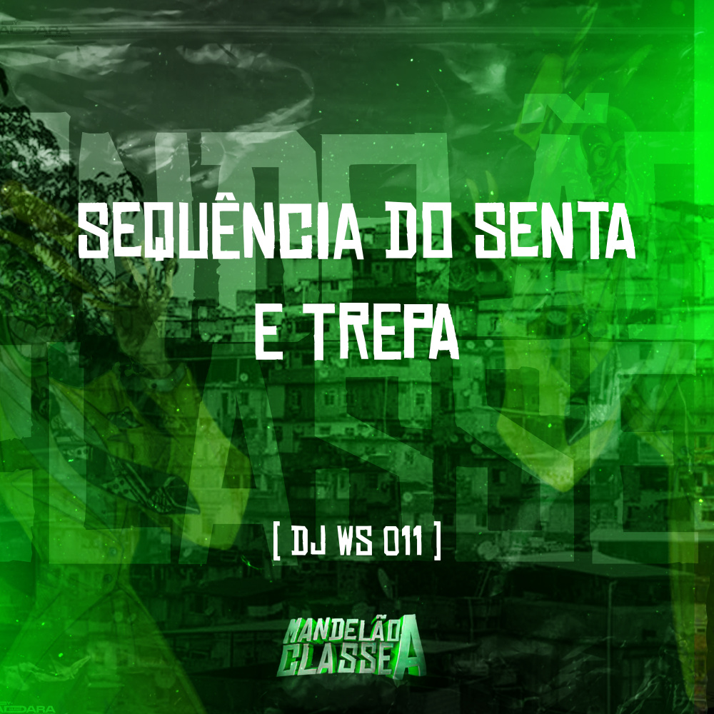 Sequência do Senta e Trepa (Explicit)
