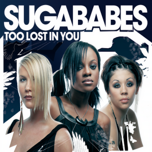ดาวน์โหลดและฟังเพลง Too Lost In You (Kardinal Beats LA Remix) พร้อมเนื้อเพลงจาก Sugababes