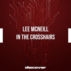 Lee McNeill的專輯In the Crosshairs