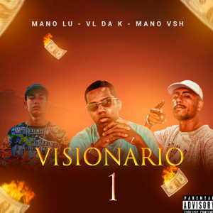 ดาวน์โหลดและฟังเพลง Visionario พร้อมเนื้อเพลงจาก VL DA K