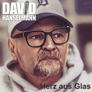 Dengarkan lagu Herz aus Glas nyanyian David Hanselmann dengan lirik