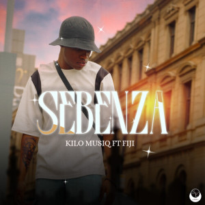 Album Sebenza from Kilo Musiq
