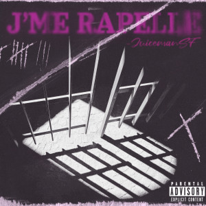 อัลบัม J'me rappelle (Explicit) ศิลปิน JuicemanSF