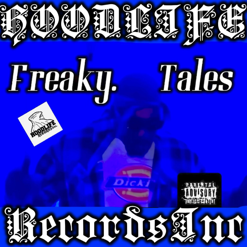 Freaky Tales (Explicit)