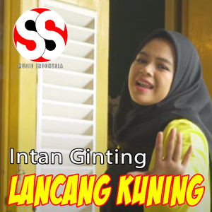 Album Lancang Kuning oleh Intan Ginting