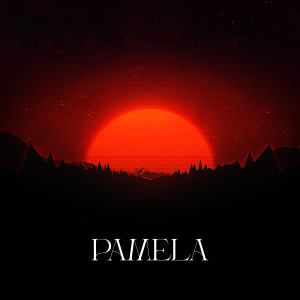 Dengarkan Pamela (Explicit) lagu dari kasky dengan lirik