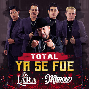 อัลบัม Total Ya Se Fue (EN VIVO) ศิลปิน El Mimoso Luis Antonio López