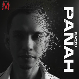 收听Naqiu的Panah歌词歌曲