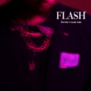 Album Flash (Explicit) from Nicoby