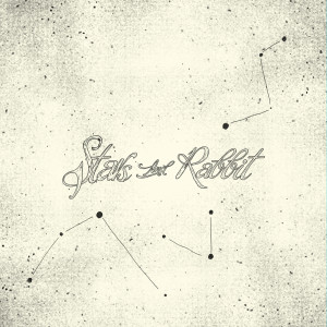 Album Constellation oleh Stars and Rabbit