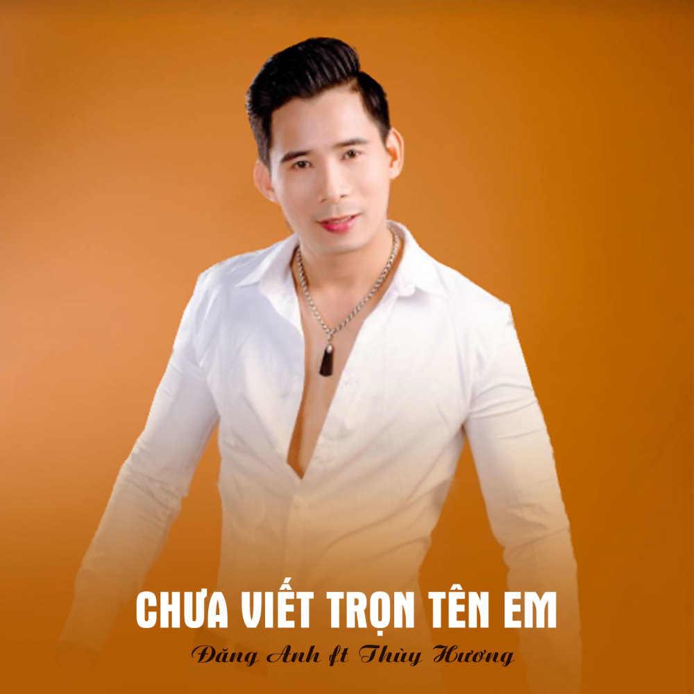 Chưa Viết Trọn Tên Em