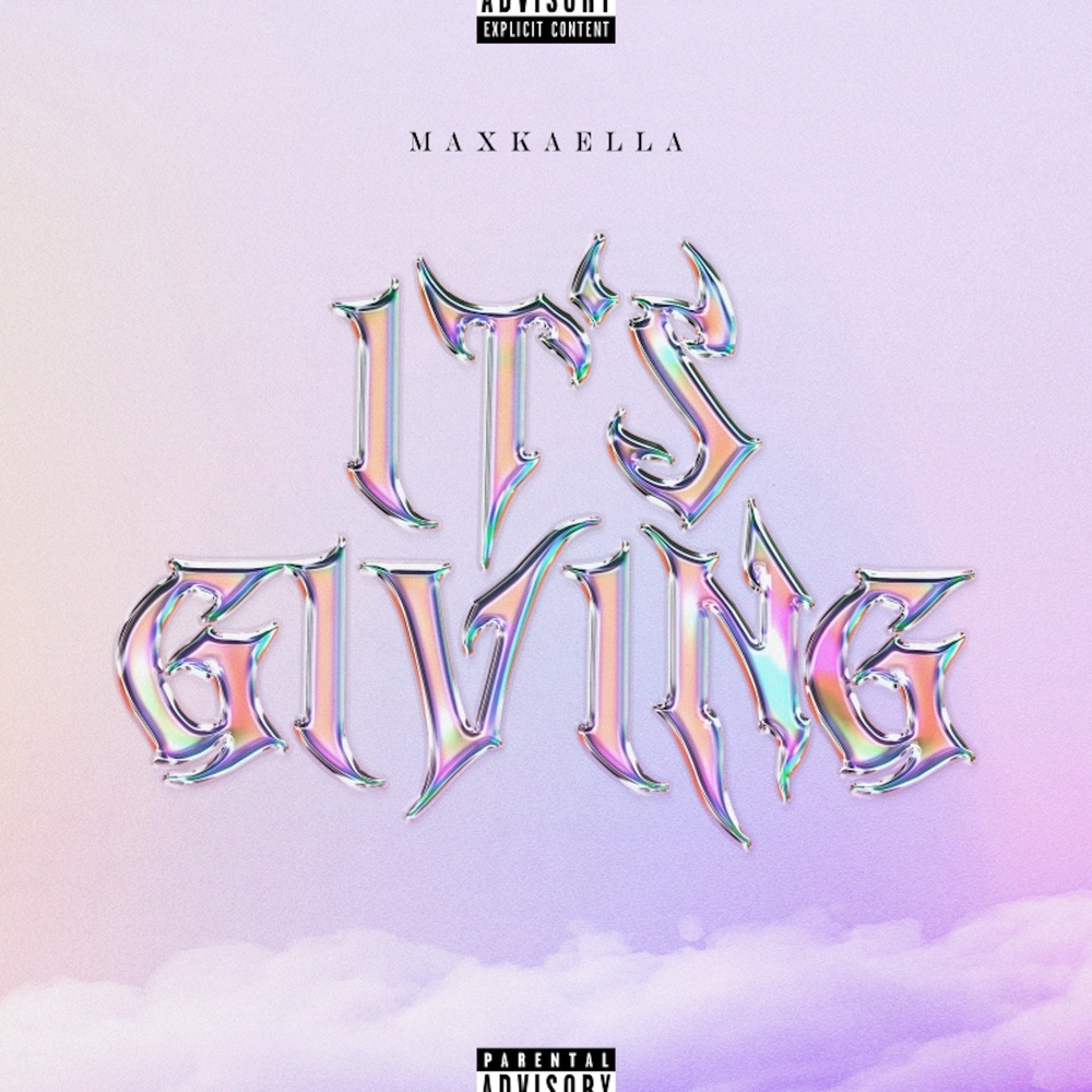 It's Giving (Explicit)
