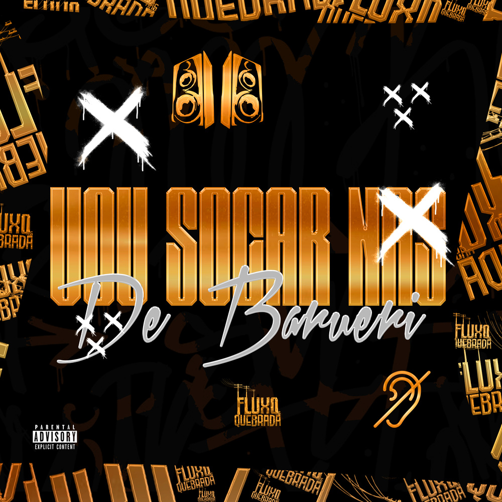 Vou socar nas de Barueri (Explicit)