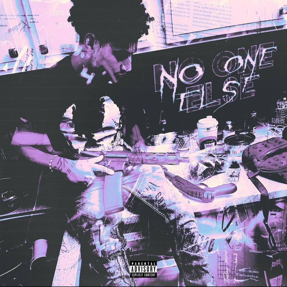 No One Else (feat. EastBayTae)
