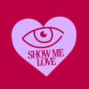 ดาวน์โหลดและฟังเพลง Show Me Love (Single Version) พร้อมเนื้อเพลงจาก HELLMATE