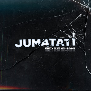 收聽SENET的Jumatati歌詞歌曲