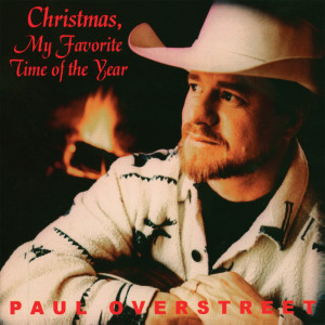 收听Paul Overstreet的Merry Christmas Mary歌词歌曲