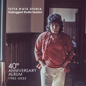 Pino Daniele的專輯Tutta n'ata storia (Unplugged Studio Session (2022 Remaster))