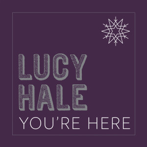 อัลบัม You're Here ศิลปิน Lucy Hale