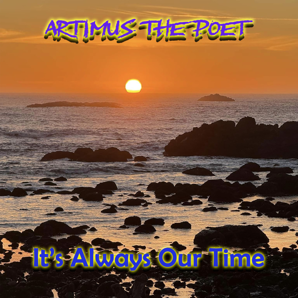 It's Always Our Time