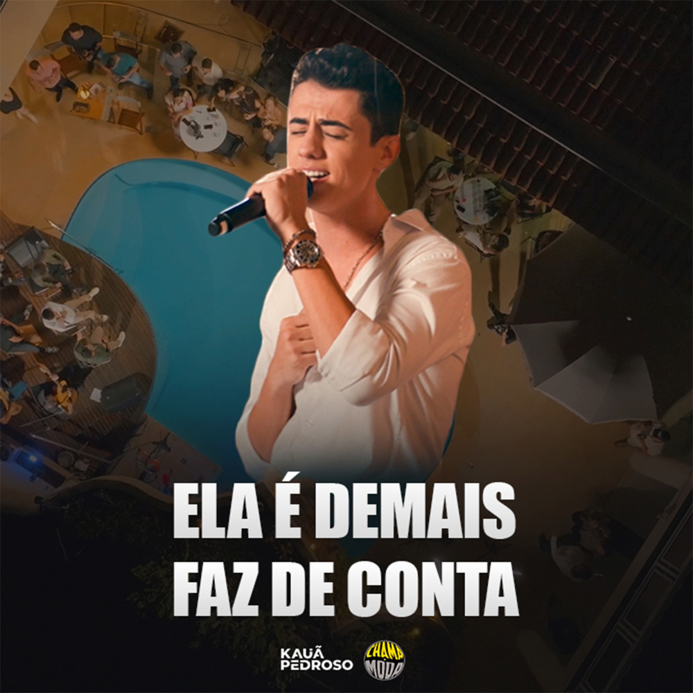 ELA É DEMAIS / FAZ DE CONTA (Acústica)