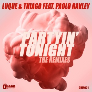 Paolo Ravley的專輯Partyin' Tonight (The Remixes)