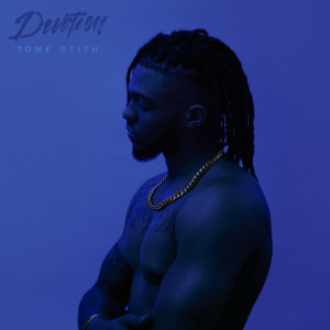 ดาวน์โหลดและฟังเพลง Devotion พร้อมเนื้อเพลงจาก Tone Stith