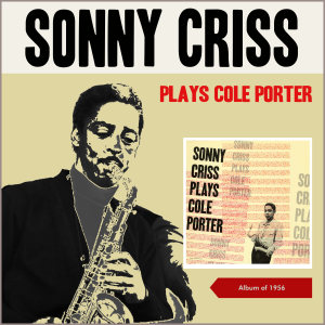 Album Plays Cole Porter (Album of 1956) from Sonny Criss