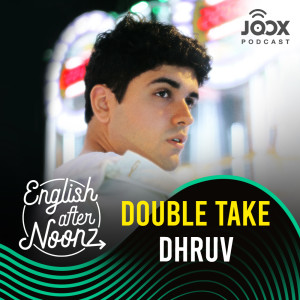 Listen to EP.63 double take - dhruv song with lyrics from Group Star