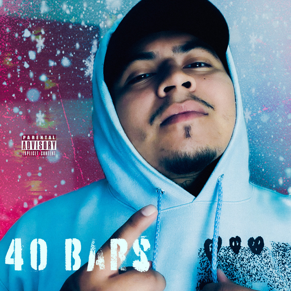40 Bars (Explicit)