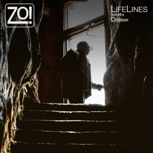 Lifelines (feat. Dornik) - Single dari Zo!