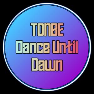 Tonbe的專輯Dance Until Dawn