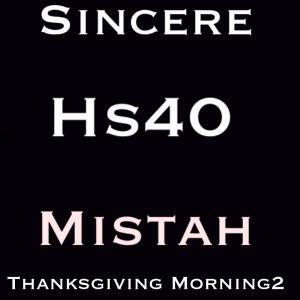 群星的專輯Thanksgiving Morning 2 (feat. Mistah & H.S.40) (Explicit)