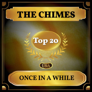 The Chimes的專輯Once in a While