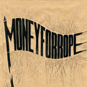 Money For Rope的專輯Money for Rope (Explicit)
