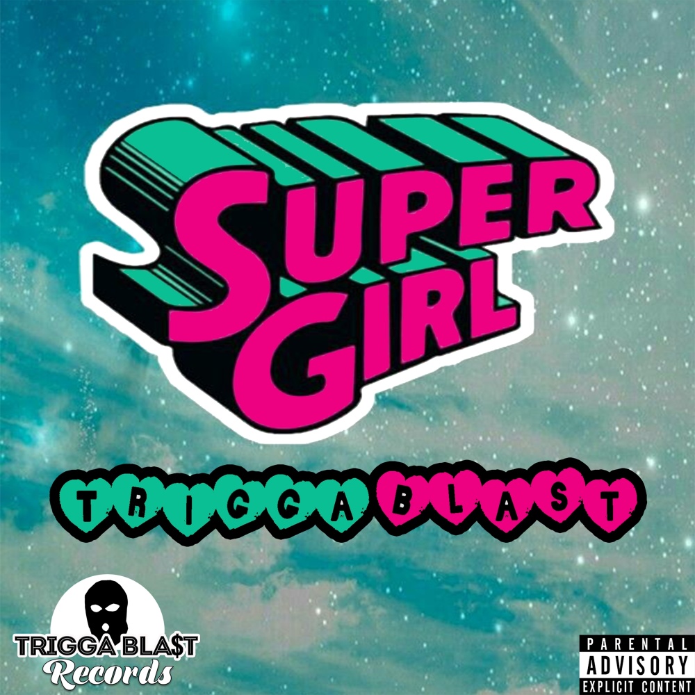 Super Girl (Explicit)