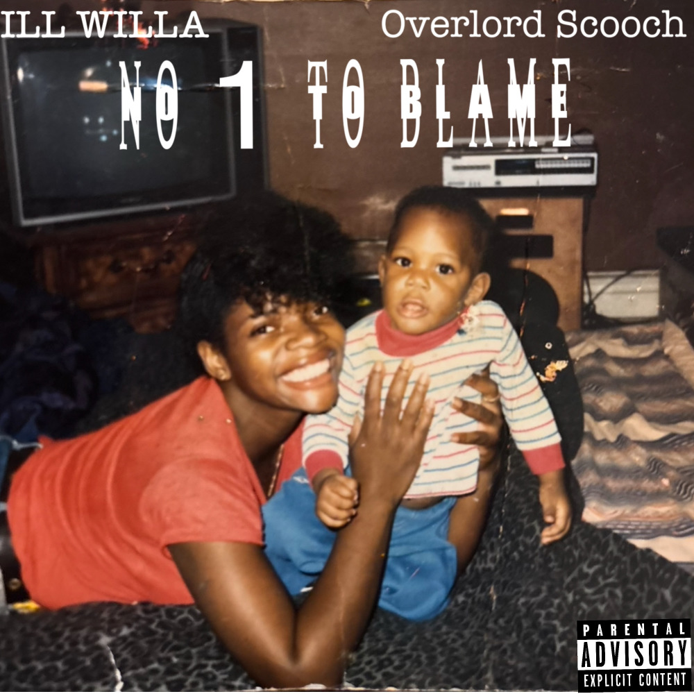 No 1 To Blame (Explicit)